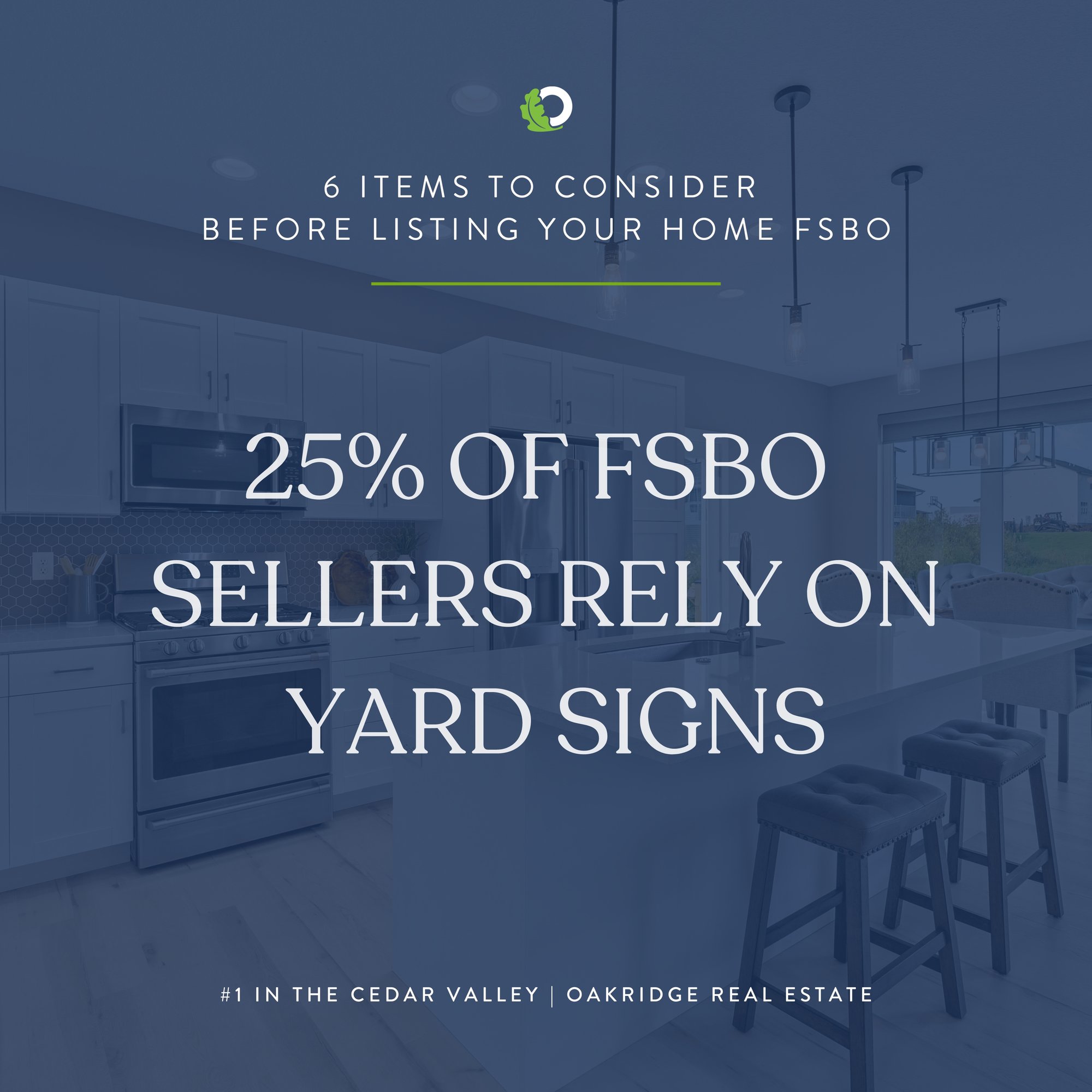 6 Items to Consider Before Listing Your Home FSBO | Oakridge Real Estate